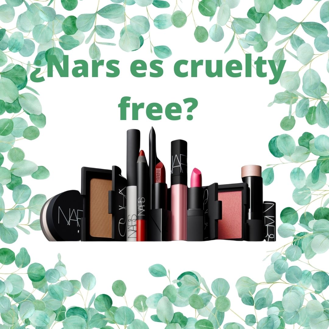 ¿Es NARS cruelty free? | Actualización  2022